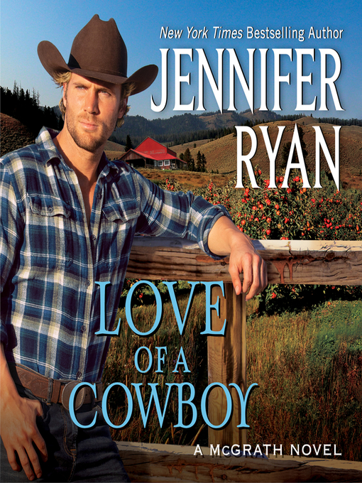 Title details for Love of a Cowboy by Jennifer Ryan - Available